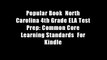 Popular Book  North Carolina 4th Grade ELA Test Prep: Common Core Learning Standards  For Kindle