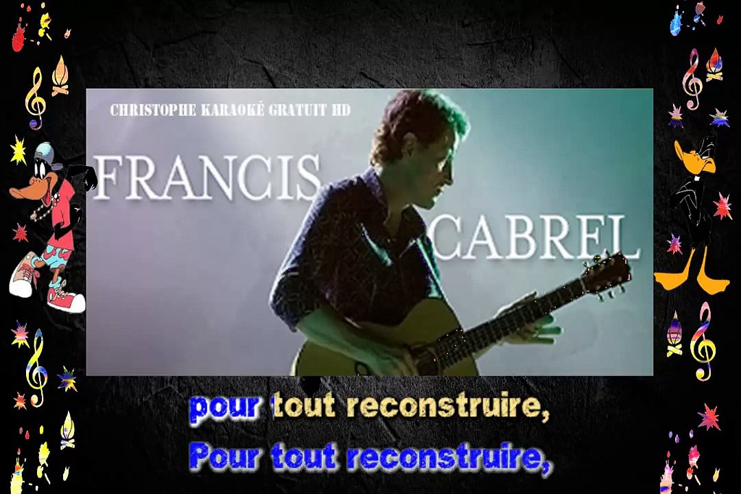 Francis Cabrel - Je l'aime à mourir KARAOKE / INSTRUMENTAL