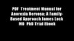 PDF  Treatment Manual for Anorexia Nervosa: A Family-Based Approach James Lock MD  PhD Trial Ebook