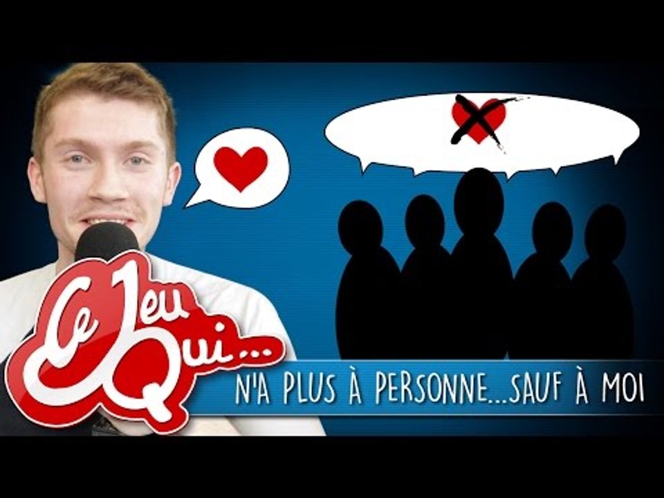 Ce jeu qui... n'a plus qu'a moi !