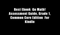 Best Ebook  Go Math! Assessment Guide, Grade 1, Common Core Edition  For Kindle