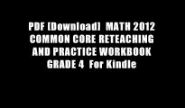 PDF [Download]  MATH 2012 COMMON CORE RETEACHING AND PRACTICE WORKBOOK GRADE 4  For Kindle