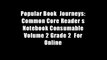 Popular Book  Journeys: Common Core Reader s Notebook Consumable Volume 2 Grade 2  For Online