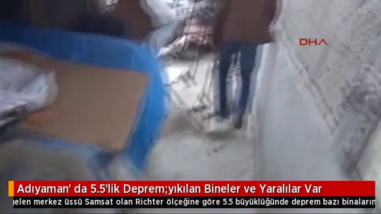 Adıyaman' da 5.5'lik Deprem;yıkılan Bineler ve Yaralılar Var