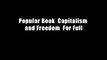 Popular Book  Capitalism and Freedom  For Full