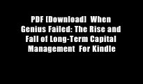PDF [Download]  When Genius Failed: The Rise and Fall of Long-Term Capital Management  For Kindle
