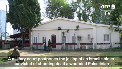 Jail postponed for Israeli soldier who killed Palestinian