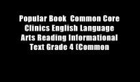 Popular Book  Common Core Clinics English Language Arts Reading Informational Text Grade 4 (Common