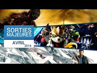 Download Video: les sorties majeures des jeux vidéo : Avril 2016