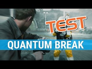 Quantum Break : TEST FR - Le Remedy universel ?
