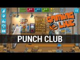 Punch Club : Rocky et stratégie font ils bon ménage ? Gameplay FR