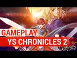 Ys Chronicles 2 : Nos premiers pas dans ce J RPG - iOS Android