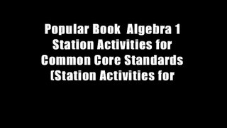 Popular Book  Algebra 1 Station Activities for Common Core Standards (Station Activities for