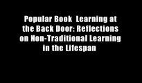 Popular Book  Learning at the Back Door: Reflections on Non-Traditional Learning in the Lifespan