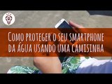 Fika Dika - Como proteger o seu smartphone da água usando uma camisinha