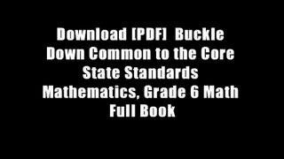 Download [PDF]  Buckle Down Common to the Core State Standards Mathematics, Grade 6 Math Full Book