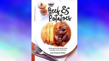 Book beef and potatoes recipes for the perfect steak and fries and so much more