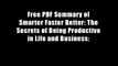 Free PDF Summary of Smarter Faster Better: The Secrets of Being Productive in Life and Business:
