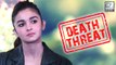 Alia Bhatt & Family Get THREAT Calls | LehrenTV