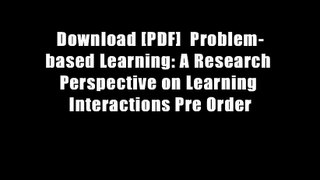 Download [PDF]  Problem-based Learning: A Research Perspective on Learning Interactions Pre Order