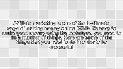 4 Tips On How To Be A Successful Affiliate Marketer