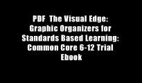 PDF  The Visual Edge: Graphic Organizers for Standards Based Learning: Common Core 6-12 Trial Ebook