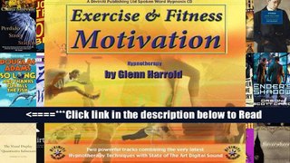 Exercise Fitness   Motivation Hypnotherapy [PDF] Full Online