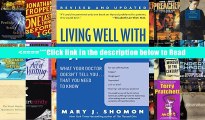Living Well with Hypothyroidism: What Your Doctor Doesn t Tell You... That You Need to Know