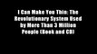 I Can Make You Thin: The Revolutionary System Used by More Than 3 Million People (Book and CD)