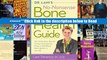 Dr. Lani s No-Nonsense Bone Health Guide: The Truth About Density Testing, Osteoporosis Drugs, and