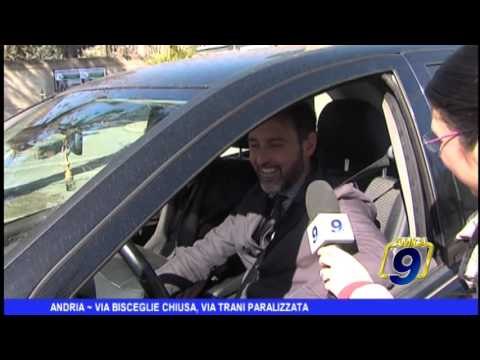 Andria | Via Bisceglie chiusa, via Trani paralizzata