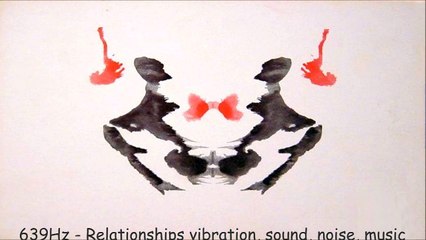 639Hz - Relationships vibration, sound, noise, music