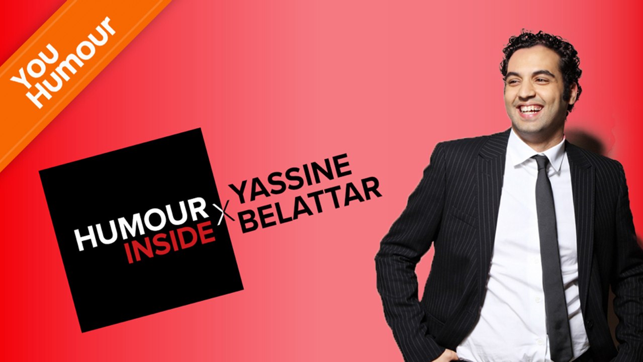 HUMOUR INSIDE - Yassine Belattar