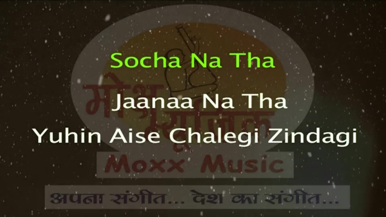 Raj Mahajan - Socha Naa Tha Zindagi Lyrical Karaoke
