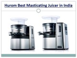 Best Masticating Juicer India