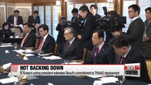 S. Korea's acting president reiterates Seoul's commitment to THAAD deployment
