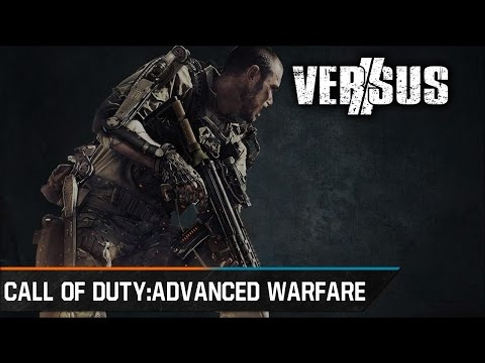Chronique - Versus : Call of Duty : Advanced Warfare : 5 versions, 5 visions ?