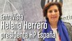 Entrevistamos a Helena Herrero: Presidenta HP España