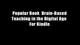 Popular Book  Brain-Based Teaching in the Digital Age  For Kindle