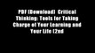PDF [Download]  Critical Thinking: Tools for Taking Charge of Your Learning and Your Life (2nd