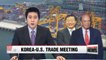 Korean Trade Minister to sit down with U.S. counterpart early next week in Washington D.C.
