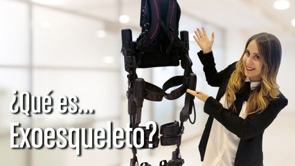 Download Video: ¿Qué es Exoesqueleto?