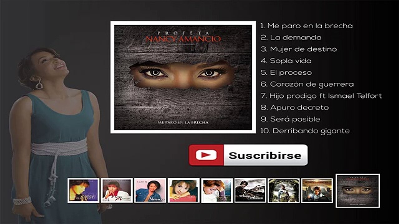 Nancy Amancio l Me paro en la Brecha l Album Completo 2016