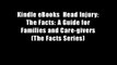 Kindle eBooks  Head Injury: The Facts: A Guide for Families and Care-givers (The Facts Series)
