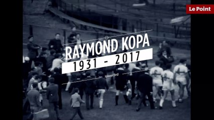 Raymond Kopa - Symbole du football français