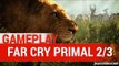 Far Cry Primal - NEW EXCLUSIVE GAMEPLAY | PS4 HD 1080P - 2/3