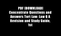 PDF [DOWNLOAD] Concentrate Questions and Answers Tort Law: Law Q A Revision and Study Guide, 1st