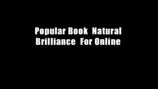 Popular Book  Natural Brilliance  For Online