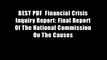 BEST PDF  Financial Crisis Inquiry Report: Final Report Of The National Commission On The Causes