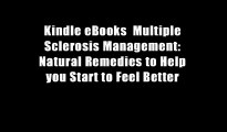 Kindle eBooks  Multiple Sclerosis Management: Natural Remedies to Help you Start to Feel Better
